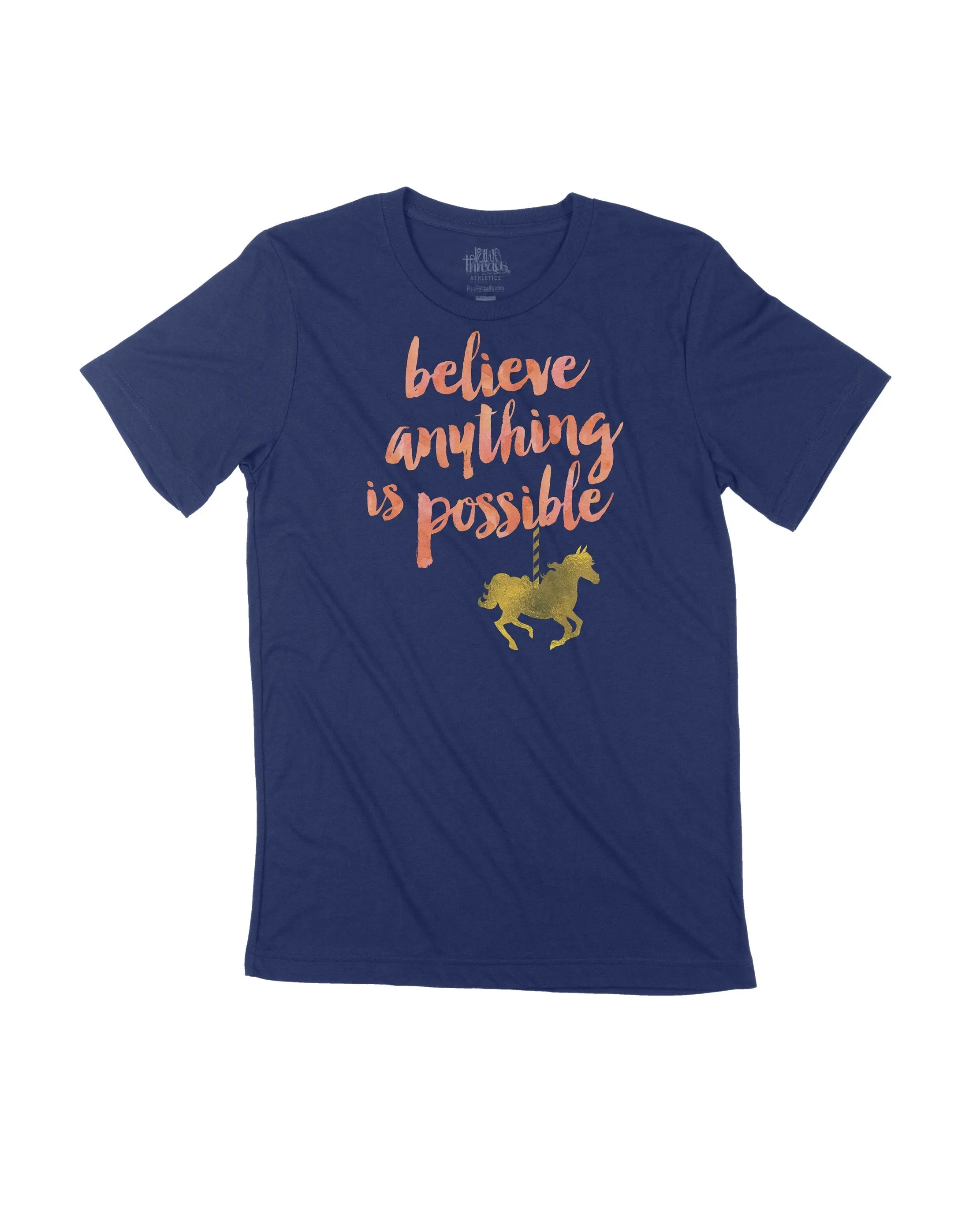 Believe Anything Is Possible