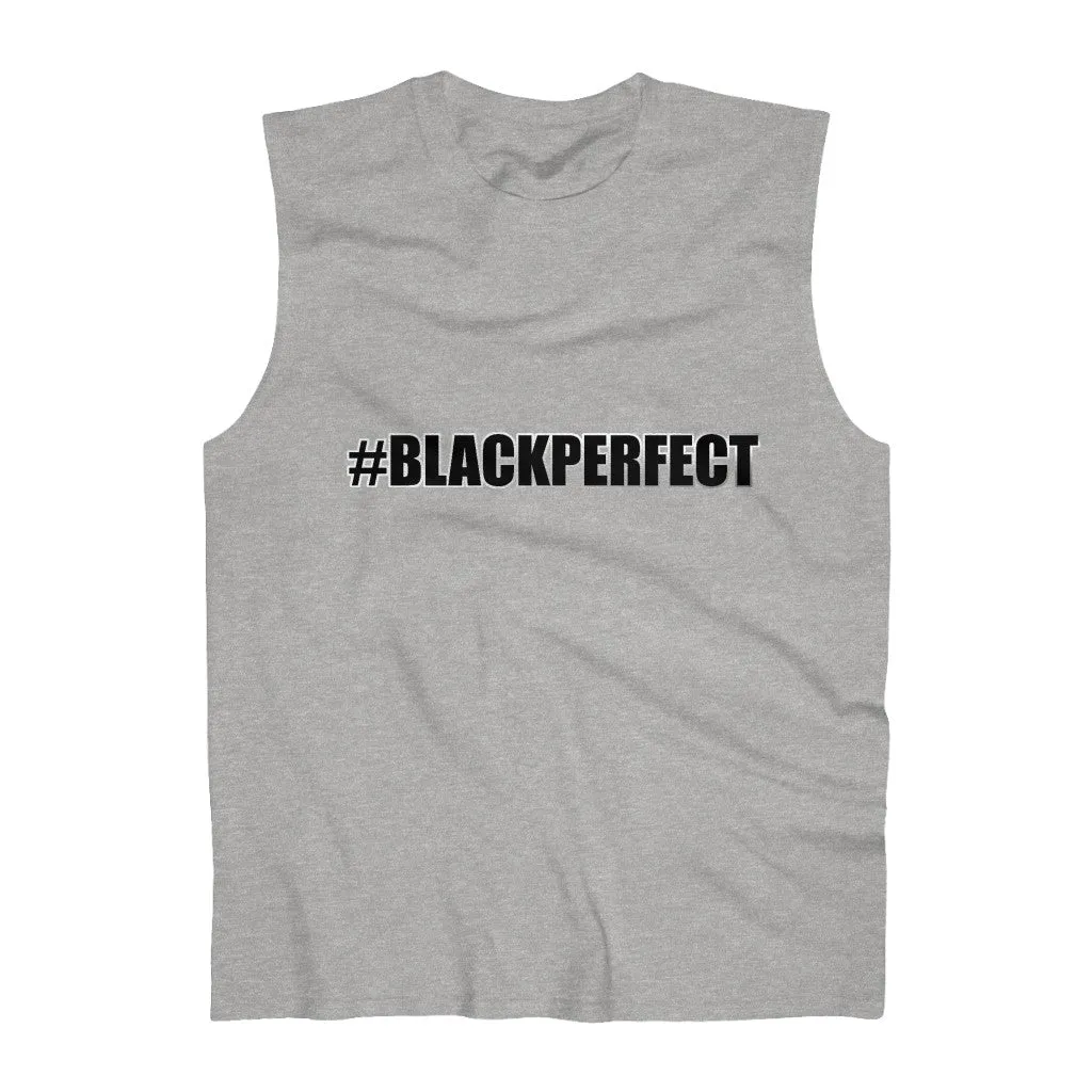#BLACKPERFECT