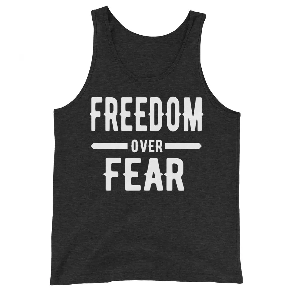 Freedom over Fear Unisex Tank Top