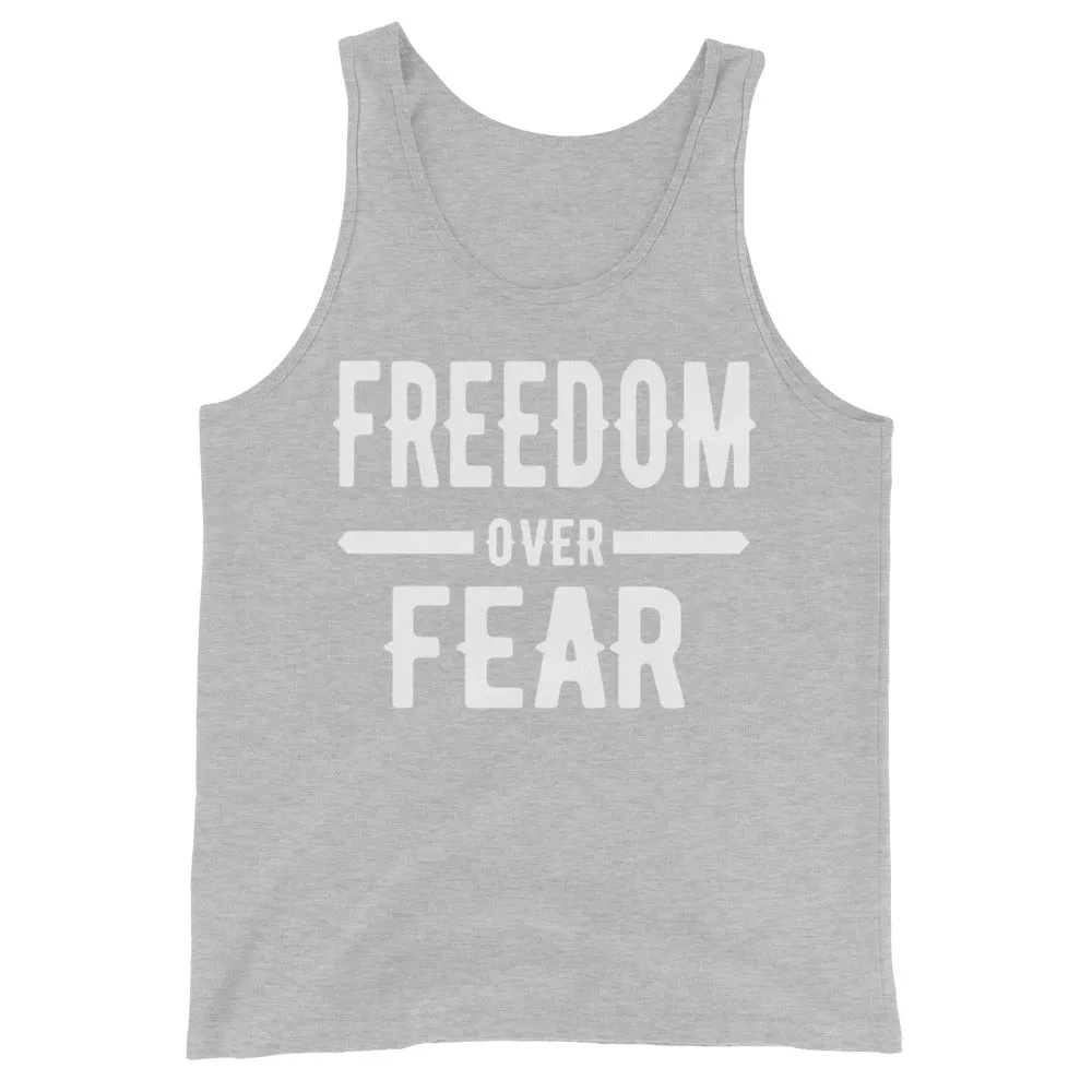 Freedom over Fear Unisex Tank Top