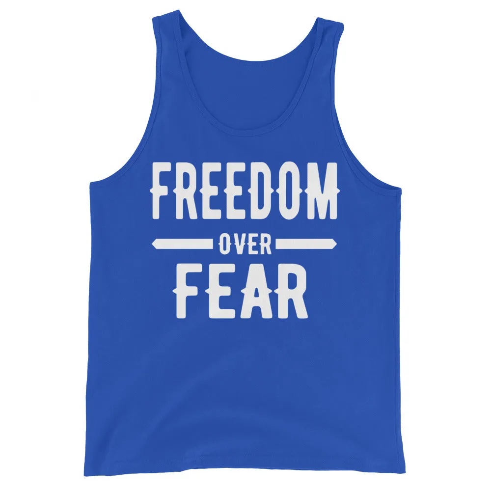 Freedom over Fear Unisex Tank Top