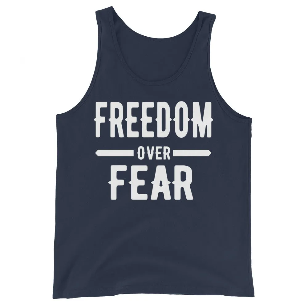 Freedom over Fear Unisex Tank Top