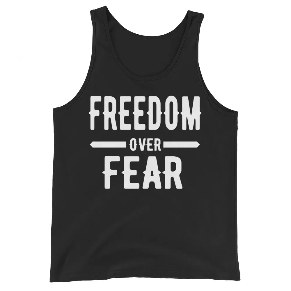 Freedom over Fear Unisex Tank Top