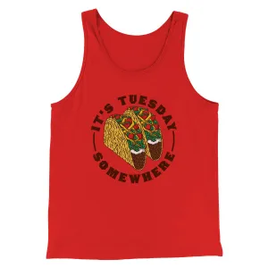It's Tuesday Somewhere Men/Unisex Tank Top