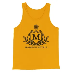 Madison Hotels Tank Top Funny Movie Men/Unisex Tank