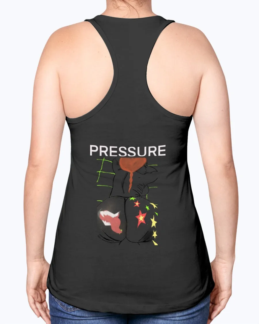 Next Level Ladies Racerback Tank PRESSURE -