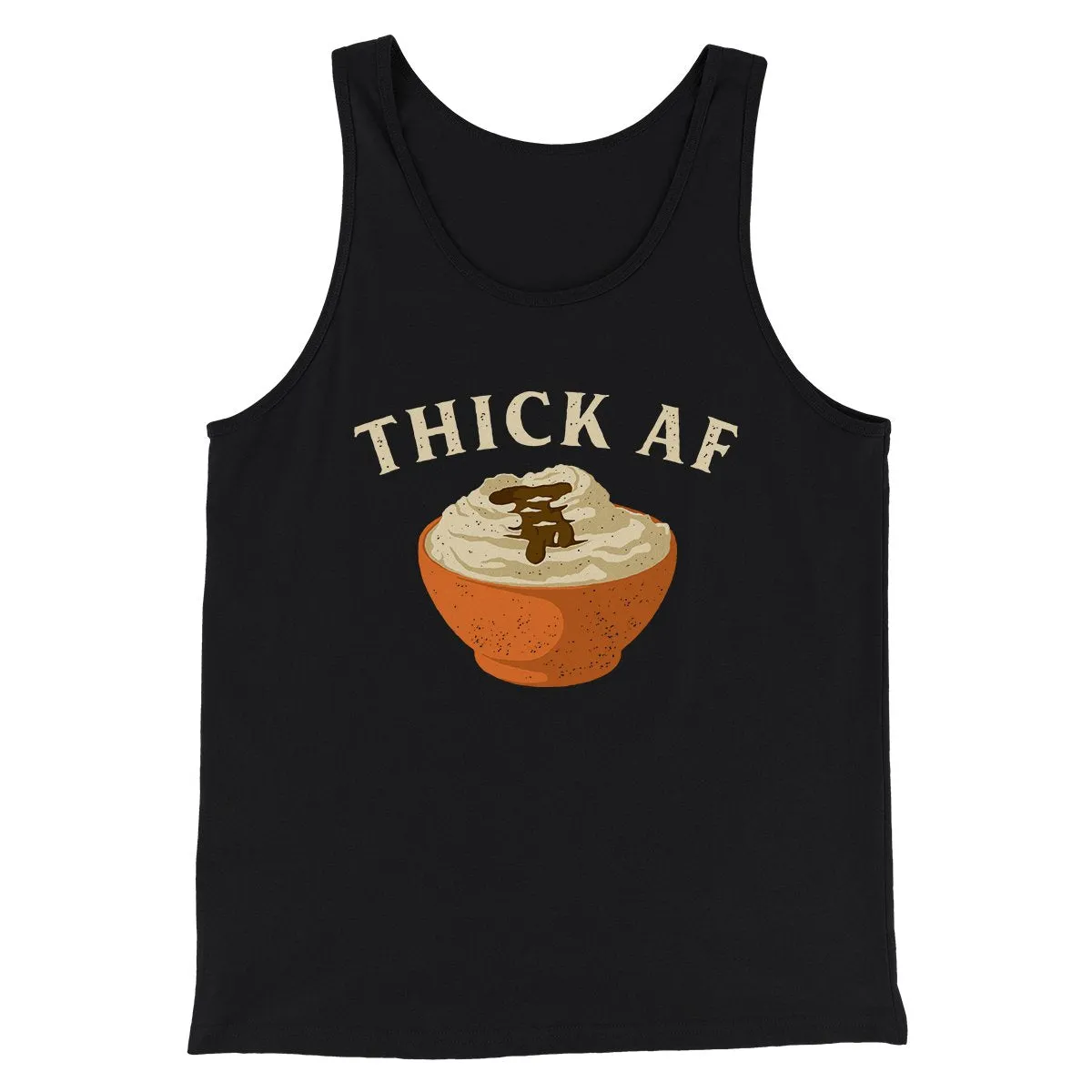 Thick AF Funny Thanksgiving Men/Unisex Tank Top