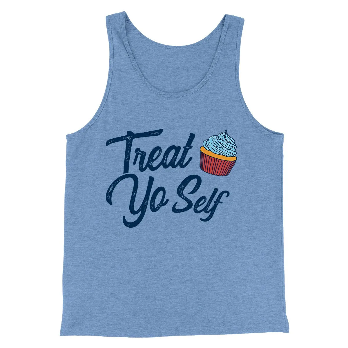 Treat Yo' Self Men/Unisex Tank Top