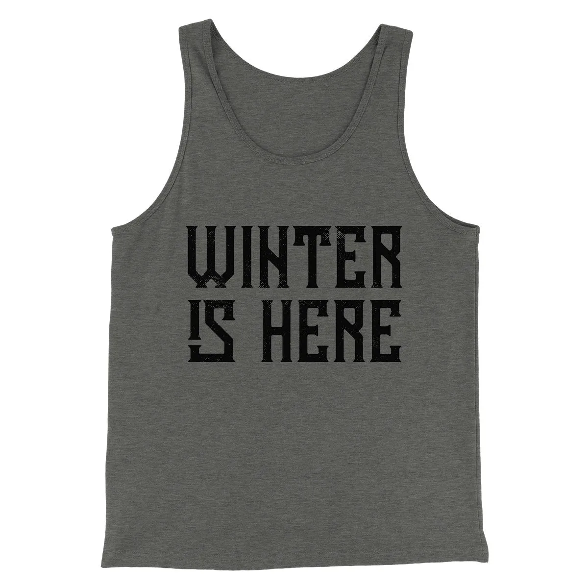 Winter is Here Men/Unisex Tank Top